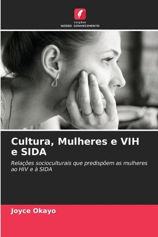Cultura, Mulheres e VIH e SIDA