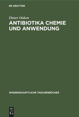 Antibiotika Chemie und Anwendung