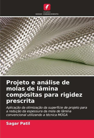 Projeto e análise de molas de lâmina compósitas para rigidez prescrita