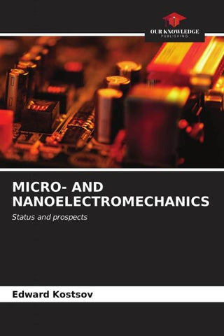 MICRO- AND NANOELECTROMECHANICS