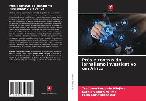Prós e contras do jornalismo investigativo em África