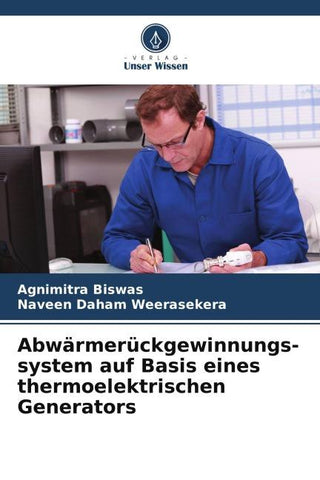 Abwärmerückgewinnungs- system auf Basis eines thermoelektrischen Generators