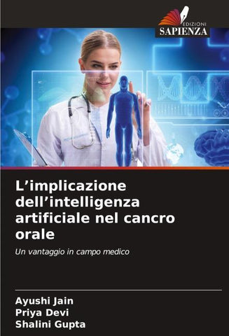 L'implicazione dell'intelligenza artificiale nel cancro orale