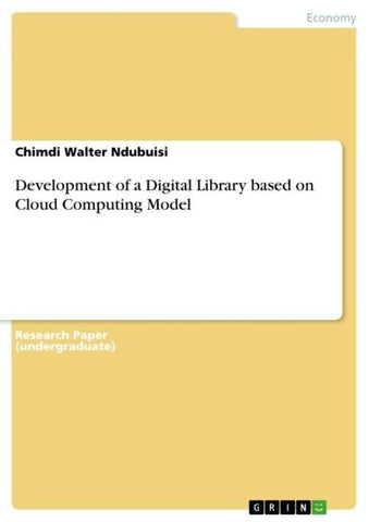 Development of a Digital Library based on Cloud Computing Model