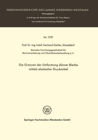 Die Grenzen der Umformung dünner Bleche mittels elastischer Druckmittel