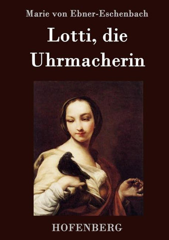 Lotti, die Uhrmacherin
