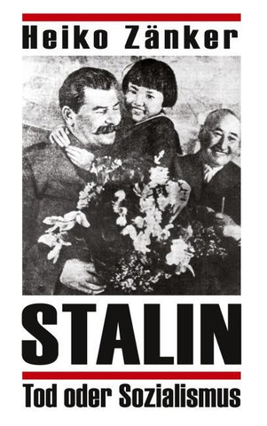 Stalin-Tod oder Sozialismus