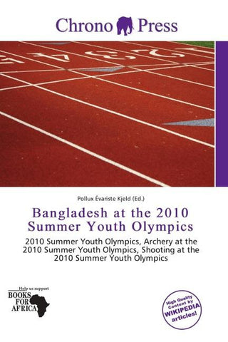 Bangladesh at the 2010 Summer Youth Olympics