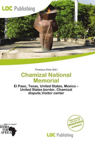 Chamizal National Memorial