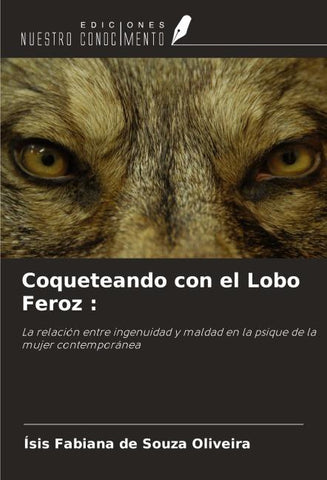 Coqueteando con el Lobo Feroz :