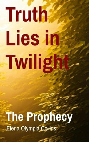 Truth Lies in Twilight