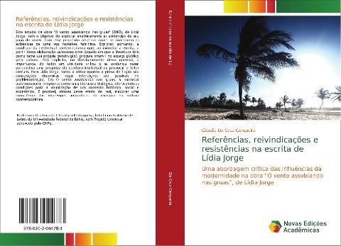 Referências, reivindicações e resistências na escrita de Lídia Jorge