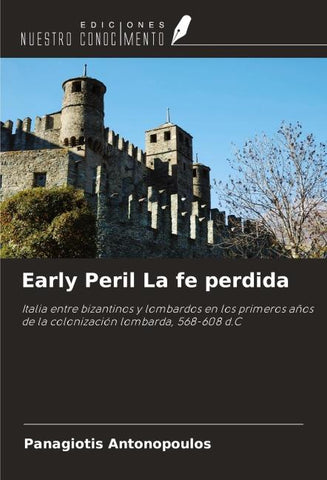 Early Peril La fe perdida