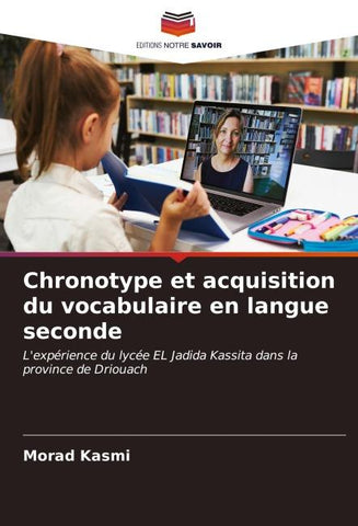 Chronotype et acquisition du vocabulaire en langue seconde