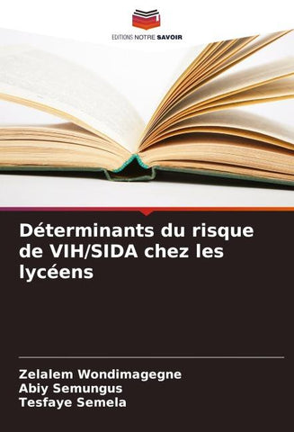 Déterminants du risque de VIH/SIDA chez les lycéens