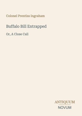 Buffalo Bill Entrapped