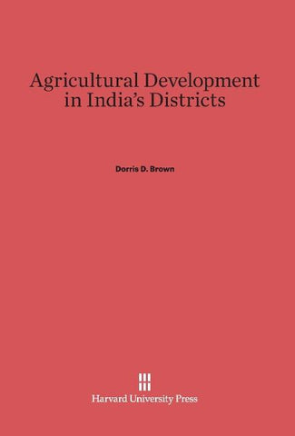 Agricultural Development in India's Districts