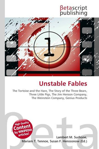 Unstable Fables