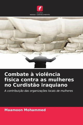 Combate à violência física contra as mulheres no Curdistão iraquiano
