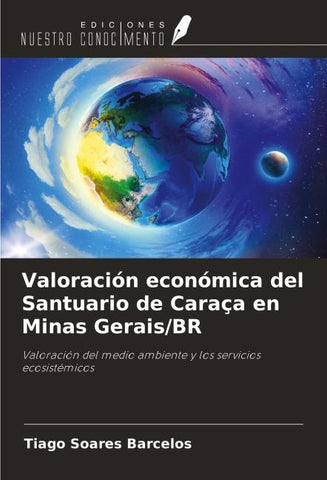 Valoración económica del Santuario de Caraça en Minas Gerais/BR