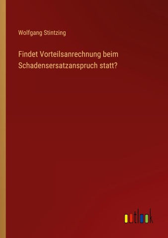 Findet Vorteilsanrechnung beim Schadensersatzanspruch statt?