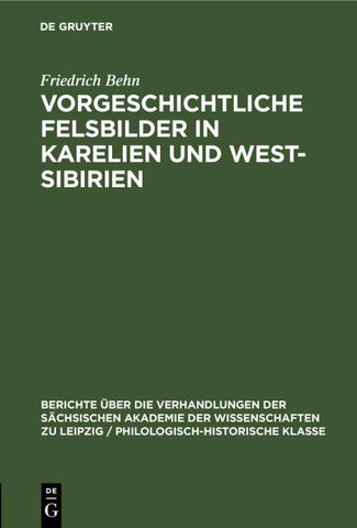 Vorgeschichtliche Felsbilder in Karelien und West- Sibirien