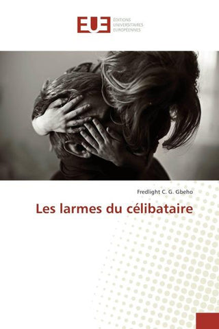 Les larmes du célibataire