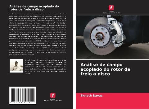 Análise de campo acoplado do rotor de freio a disco
