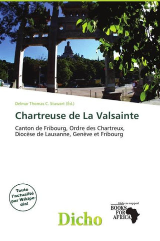 Chartreuse de La Valsainte