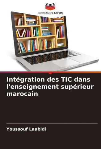 Intégration des TIC dans l'enseignement supérieur marocain