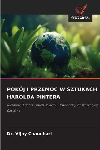 POKÓJ I PRZEMOC W SZTUKACH HAROLDA PINTERA