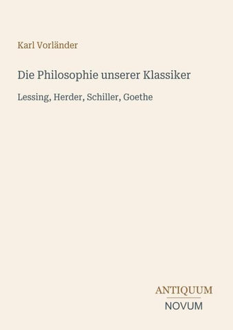 Die Philosophie unserer Klassiker