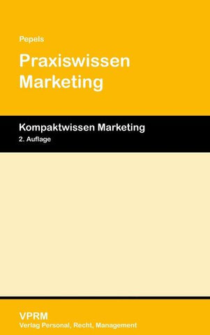 Praxiswissen Marketing