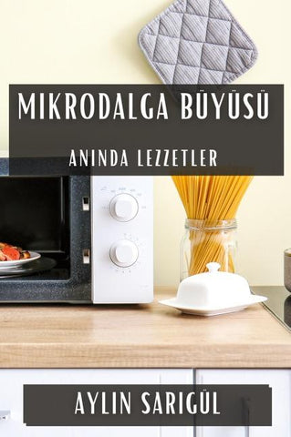 Mikrodalga Büyüsü
