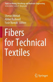 Fibers for Technical Textiles