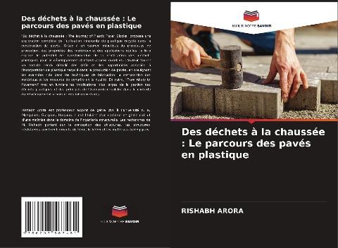 Des déchets à la chaussée : Le parcours des pavés en plastique