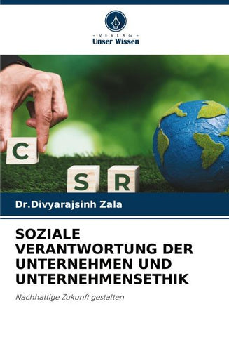SOZIALE VERANTWORTUNG DER UNTERNEHMEN UND UNTERNEHMENSETHIK