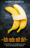 'Ich rede mit dir!'