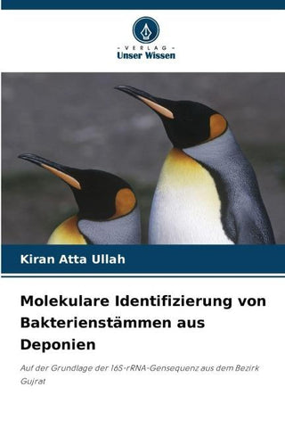Molekulare Identifizierung von Bakterienstämmen aus Deponien