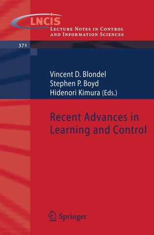 Recent Advances in Learning and Control