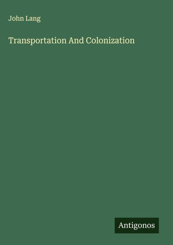 Transportation And Colonization