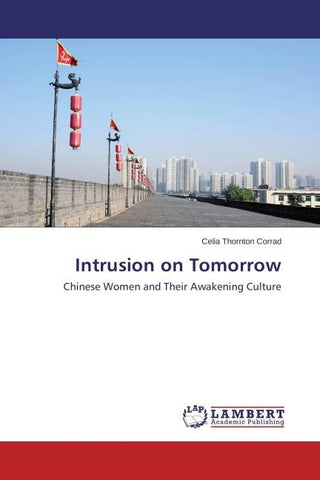 Intrusion on Tomorrow