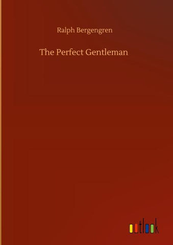 The Perfect Gentleman