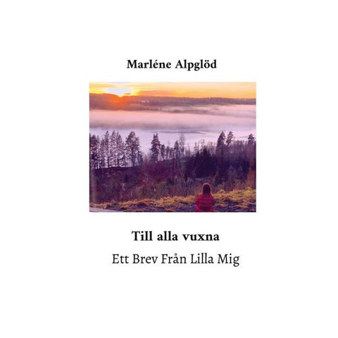 Ett Brev Från Lilla Mig