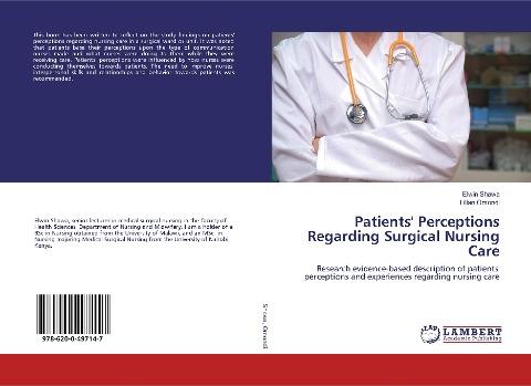 Patients' Perceptions Regarding Surgical Nursing Care