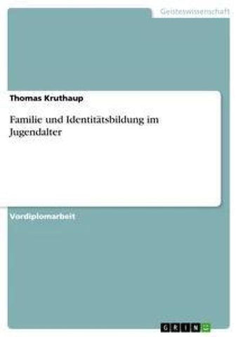 Familie und Identitätsbildung im Jugendalter