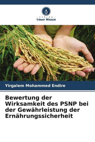 Bewertung der Wirksamkeit des PSNP bei der Gewährleistung der Ernährungssicherheit