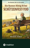 SCHÜTZENFEST-TOD