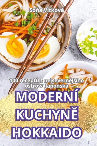 MODERNÍ KUCHYN¿ HOKKAIDO