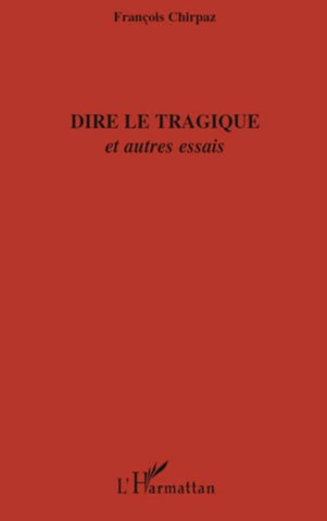 Dire le tragique